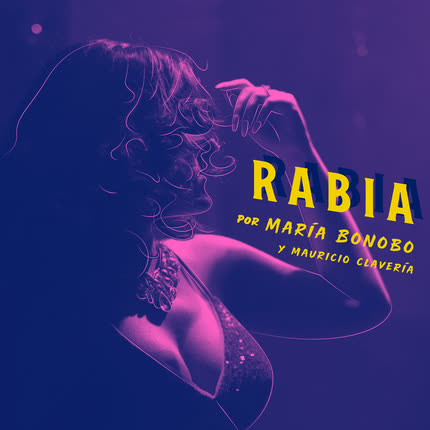 MARIA BONOBO: Rabia