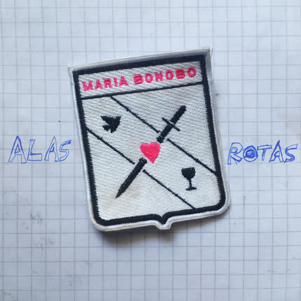 MARIA BONOBO: Alas Rotas