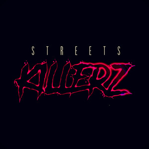 ABRANFUEGO: STREETS KILLERZ (Remasterizado)