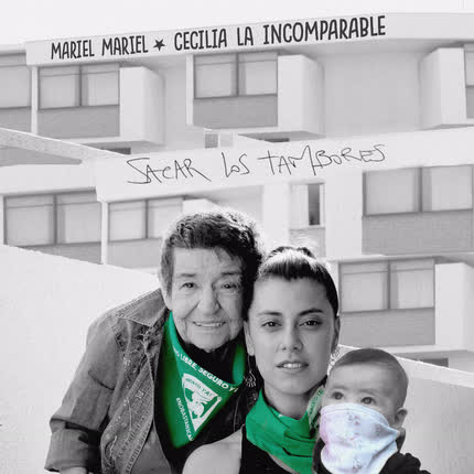 MARIEL MARIEL & CECILIA: Sacar los Tambores