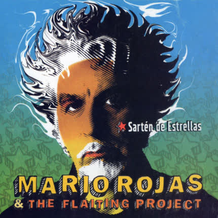 MARIO ROJAS & GRUPO: Sarten de estrellas