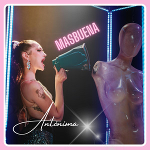 ANTONIMA: Masbuena