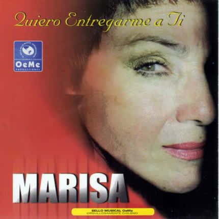 MARISA: Quiero Entregarme a Ti