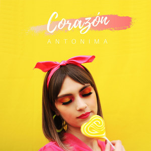 ANTONIMA: Corazón