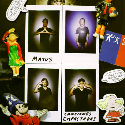 MATUS: Canciones Empastadas