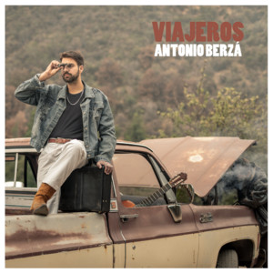 ANTONIO BERZA: Viajeros