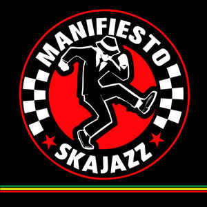 MANIFIESTO SKA JAZZ: Manifiesto Ska Jazz