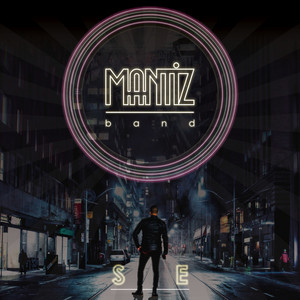 MANTIZ BAND: Se