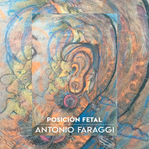 ANTONIO FARAGGI: Posición Fetal