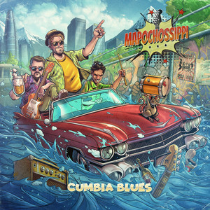 MAPOCHOSSIPPI: Cumbia Blues