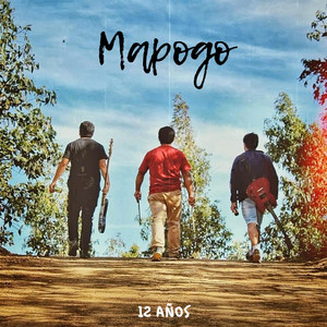 MAPOGO: 12 Años