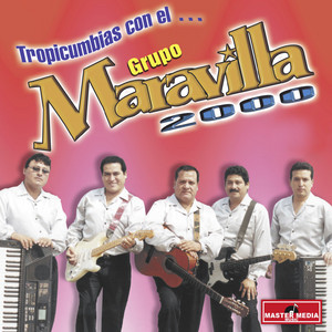 MARAVILLA 2000: Tropicumbias