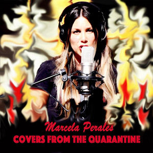MARCELA PERALES: Covers from the Quarantine