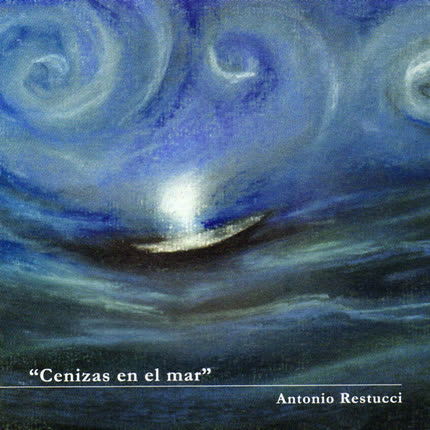 ANTONIO RESTUCCI: Cenizas en el mar