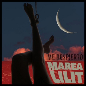 MAREA LILIT: Me Despierto