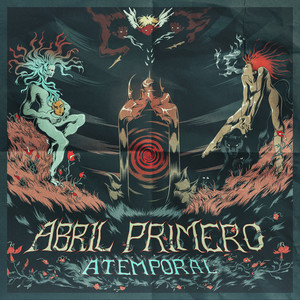 ABRIL PRIMERO: Atemporal