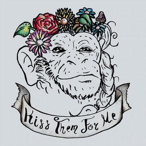 MARIA BONOBO: Kiss Them For Me