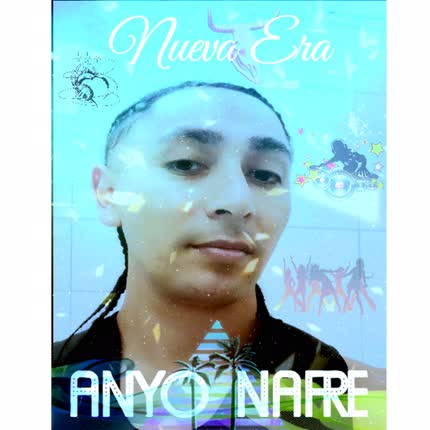 ANYO NAFRE: Nueva Era