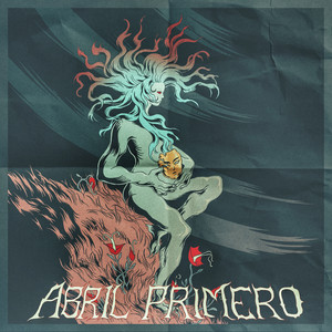 ABRIL PRIMERO: Despertar