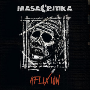 MASACRITIKA: Aflixion