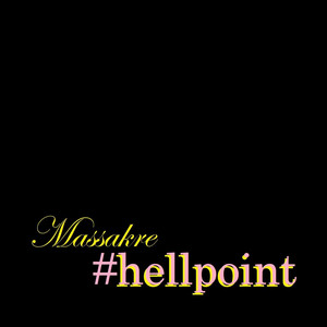 MASSAKRE: Hellpoint
