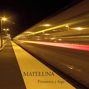 MATELUNA: Primavera y Fuga