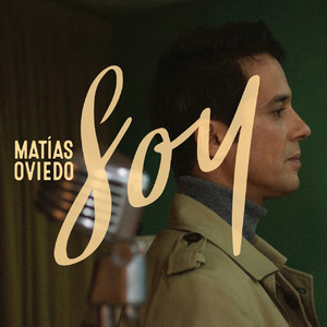 MATIAS OVIEDO: Soy