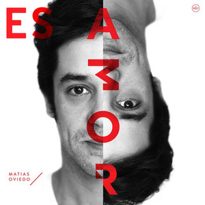 MATIAS OVIEDO: Es Amor