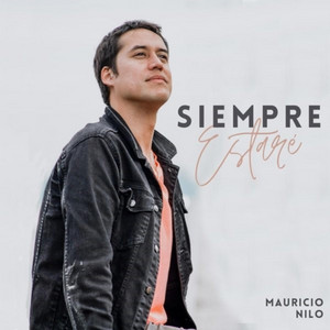 MAURICIO NILO: Siempre Estaré