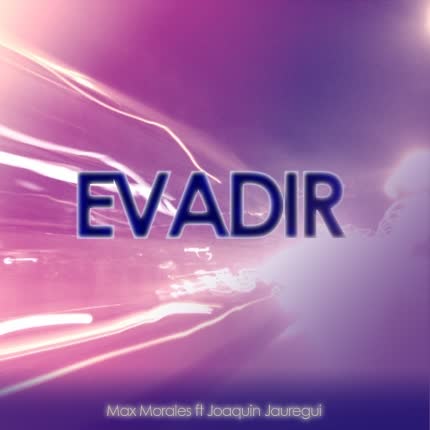 MAX MORALES: Evadir