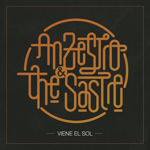 ANZESTRO: Viene el Sol