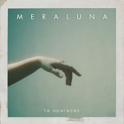 MERALUNA: Te Apareces