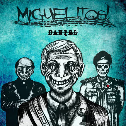 MIGUELITOS: Daniel