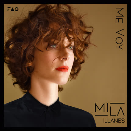 MILA ILLANES: Me Voy