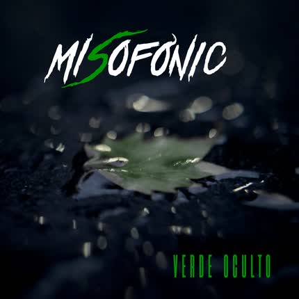 MISOFONIC: Verde Oculto