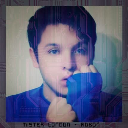 MISTER LONDON: Robot
