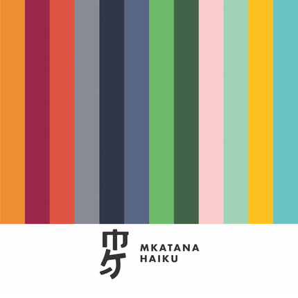 MKATANA: Haiku