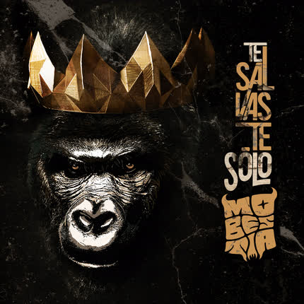 MOBESTIA: Te Salvaste Solo