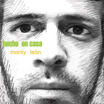 MONTY LEON: Hecho en casa