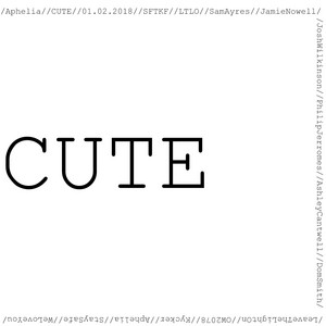 APHELIA: Cute