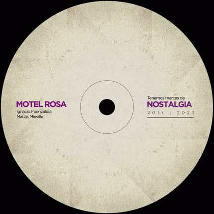 MOTEL ROSA: Nostalgia