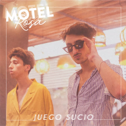 MOTEL ROSA: Juego Sucio