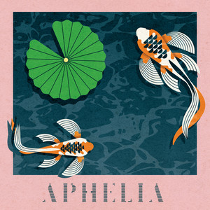 APHELIA: If Not For You