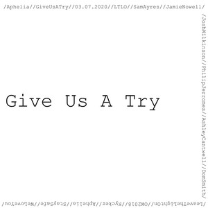 APHELIA: Give Us A Try