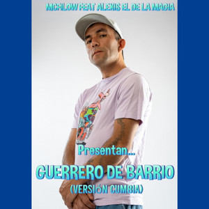 MCFILOW: GUERRERO DE BARRIO CUMBIA (Radio Edit)