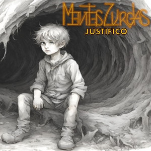 MENTESZURDAS: Justifico