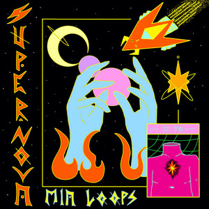 MIA LOOPS: SUPERNOVA