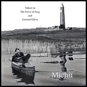 MICHU: Tower of Song