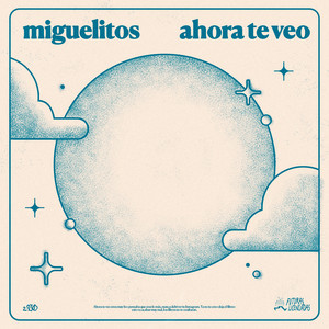 MIGUELITOS: ahora te veo