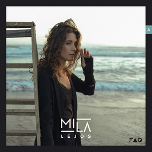 MILA ILLANES: Lejos